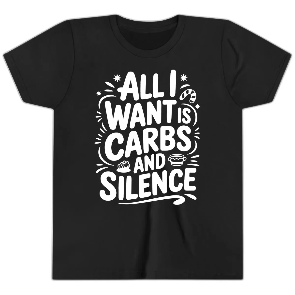 All I Want Is Carbs And Silence Youth T-Shirt in Black