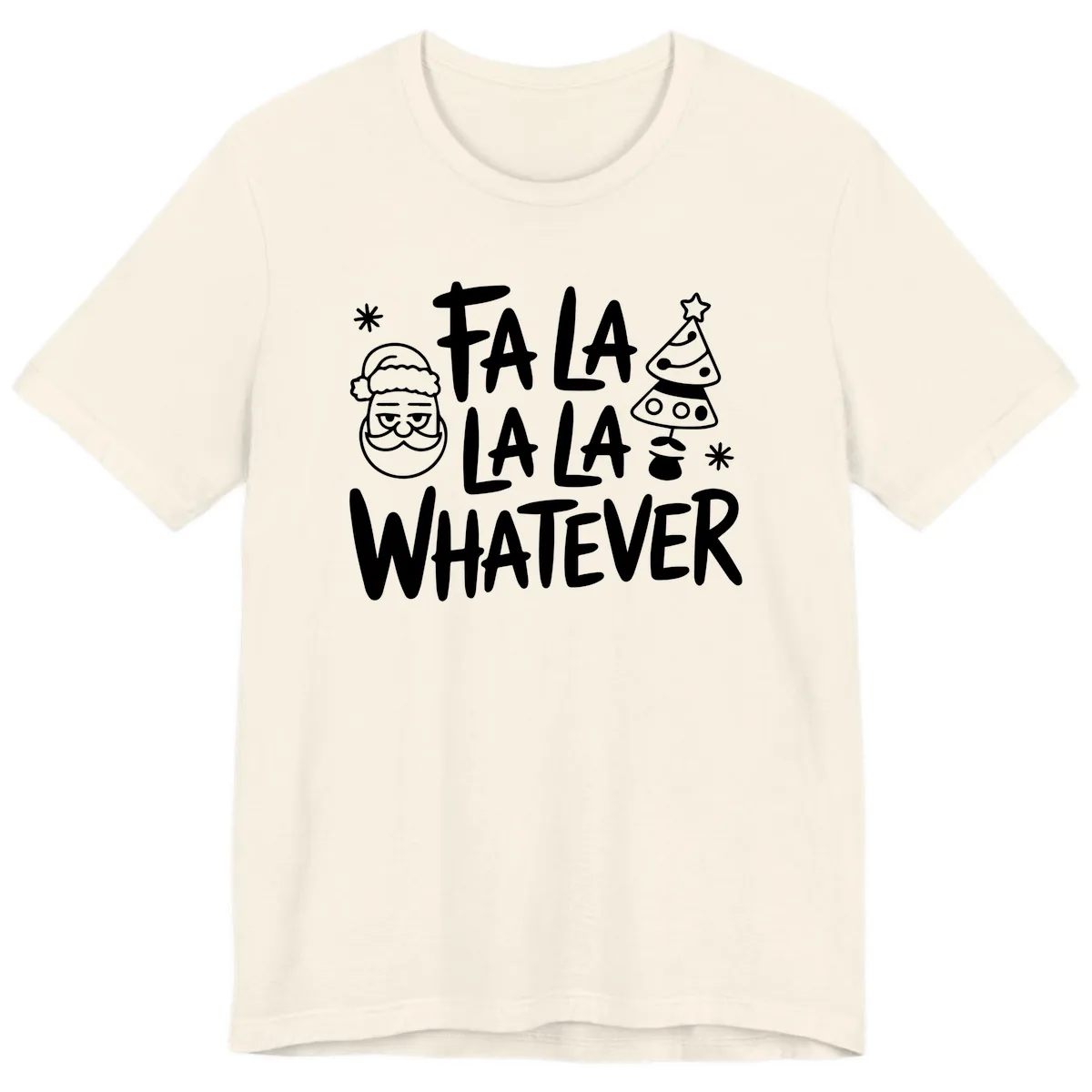 Fa La La Whatever Christmas Design Premium T-Shirt in Natural