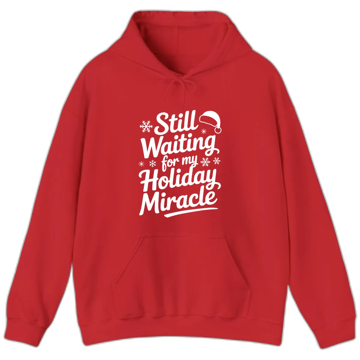 Still Waiting For My Holiday Miracle Hoodie in Red