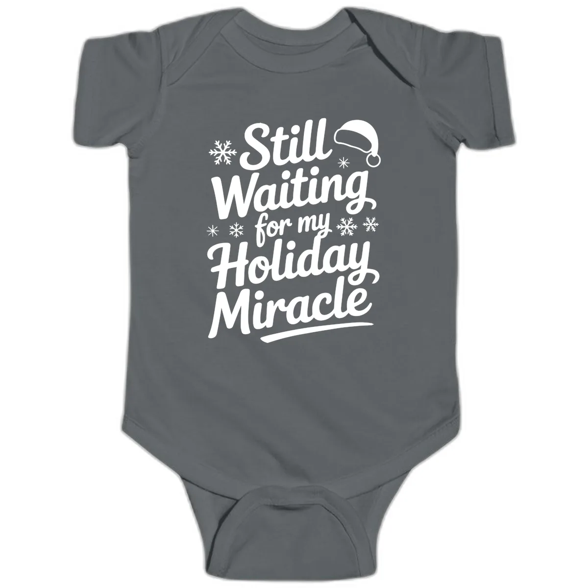 Still Waiting For My Holiday Miracle Baby Onesie in Charcoal