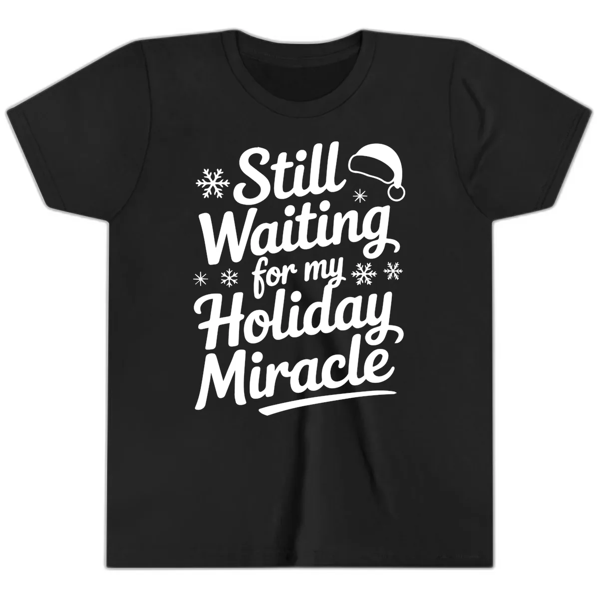 Still Waiting For My Holiday Miracle Youth T-Shirt in Black