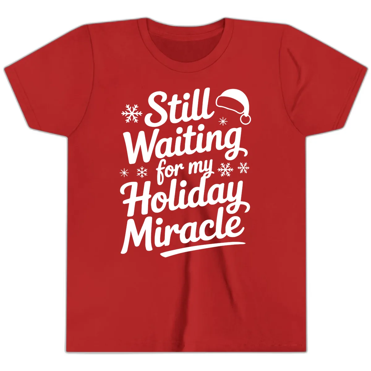 Still Waiting For My Holiday Miracle Youth T-Shirt in Red