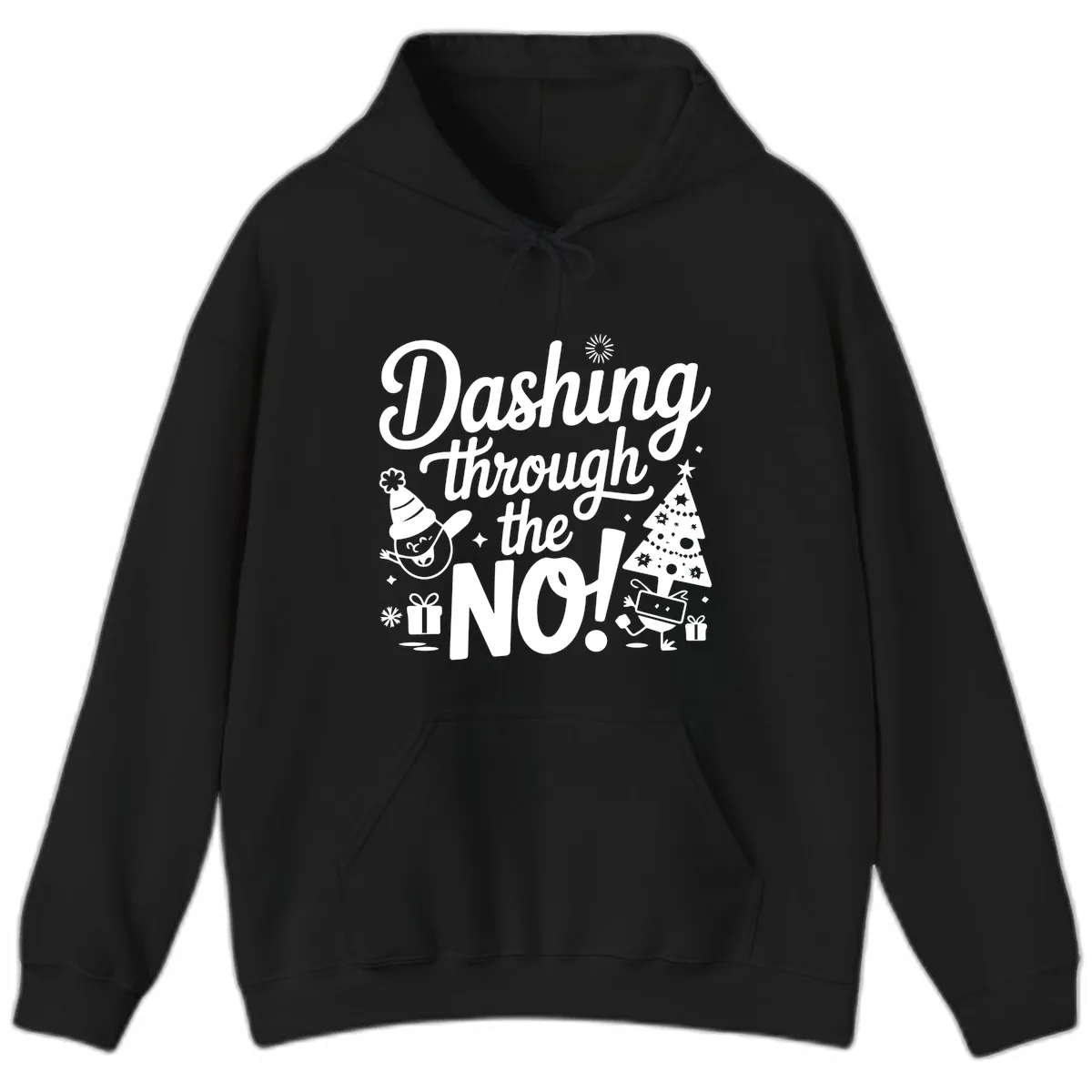 Dashing Through The No Christmas Design Hoodie in Black