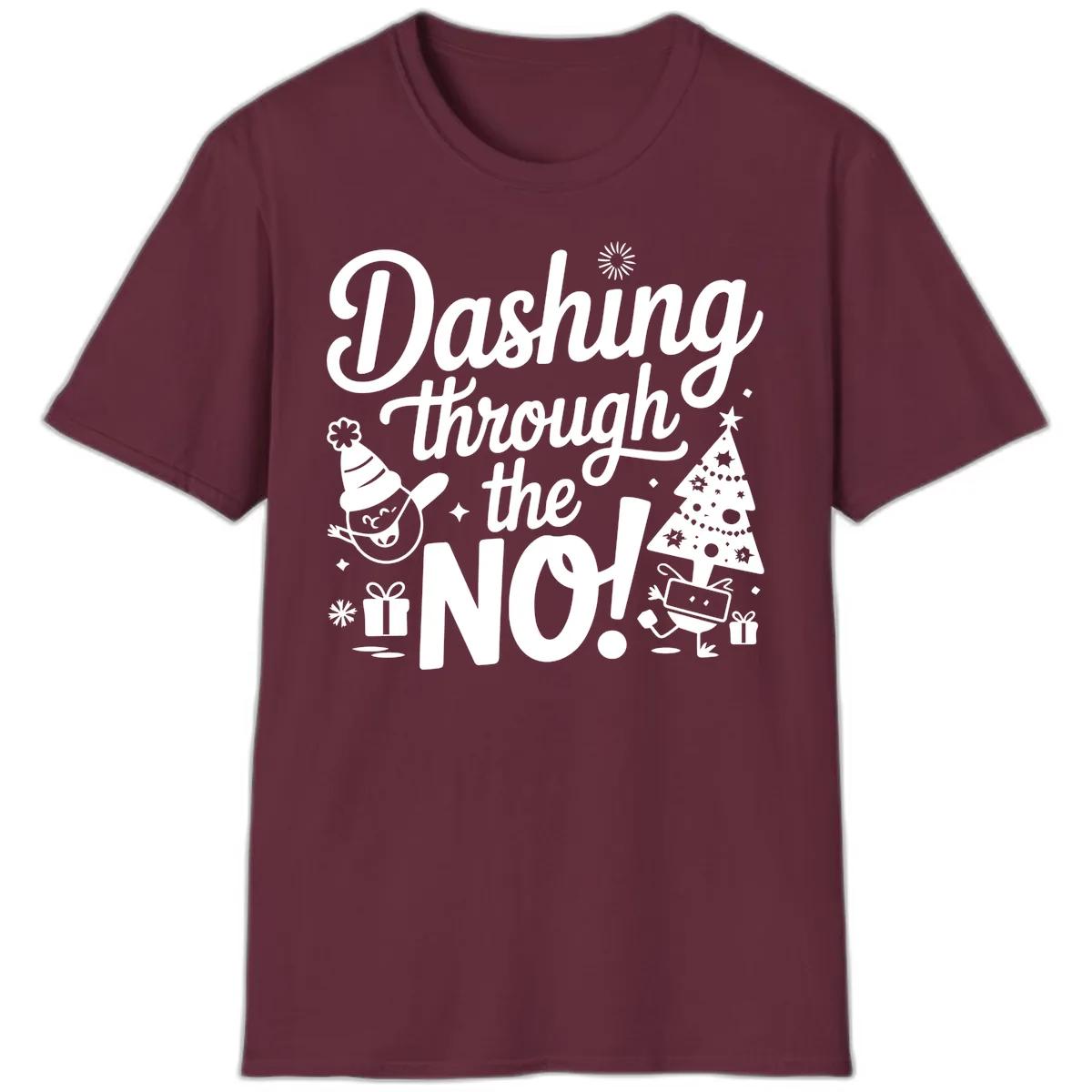 Dashing Through The No Christmas Design T-Shirt in Maroon