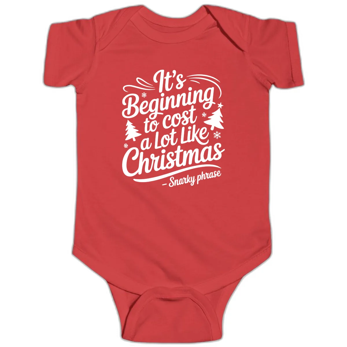 It's Beginning To Cost A Lot Like Christmas Baby Onesie in Red