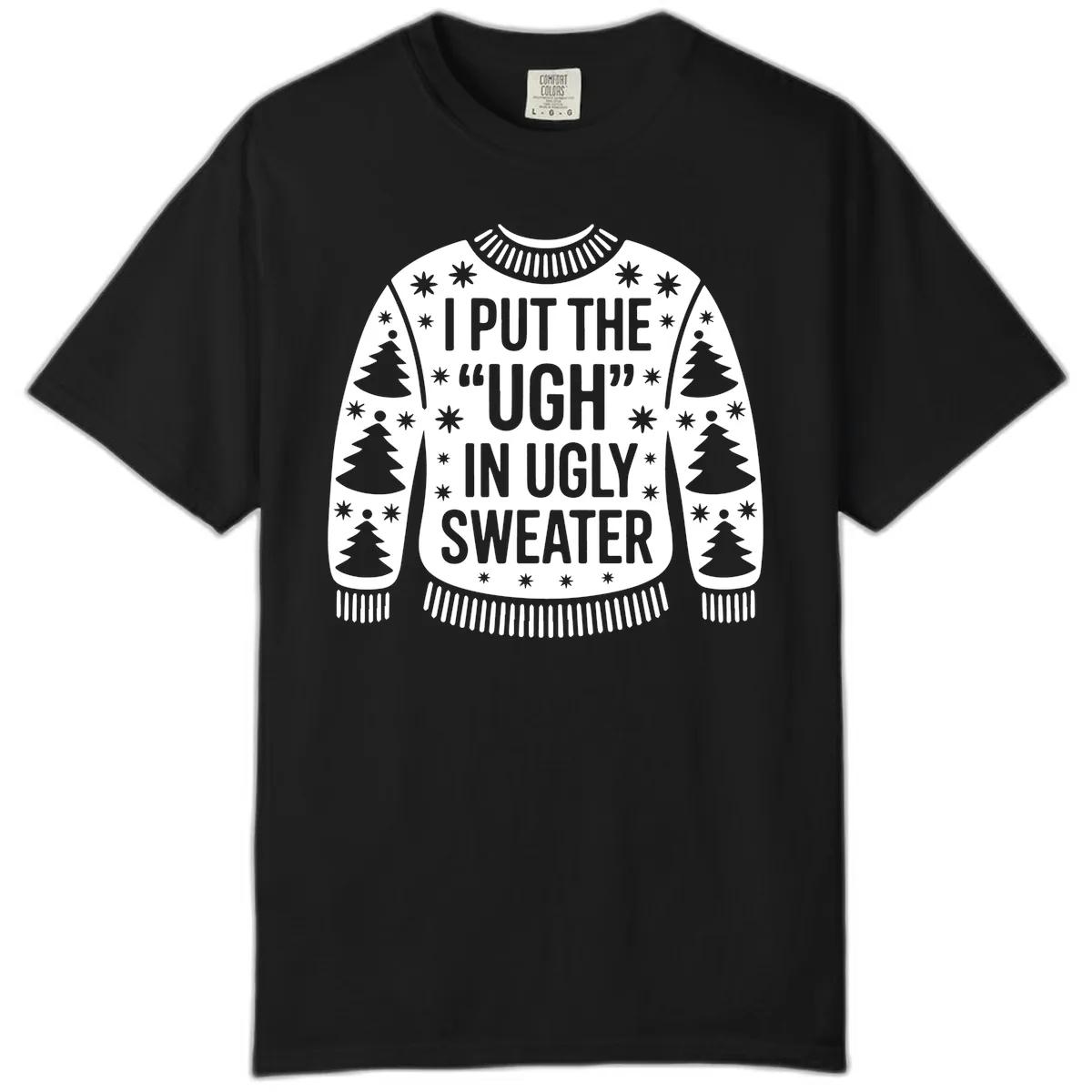 Ugh In Ugly Sweater Comfort Color in Black