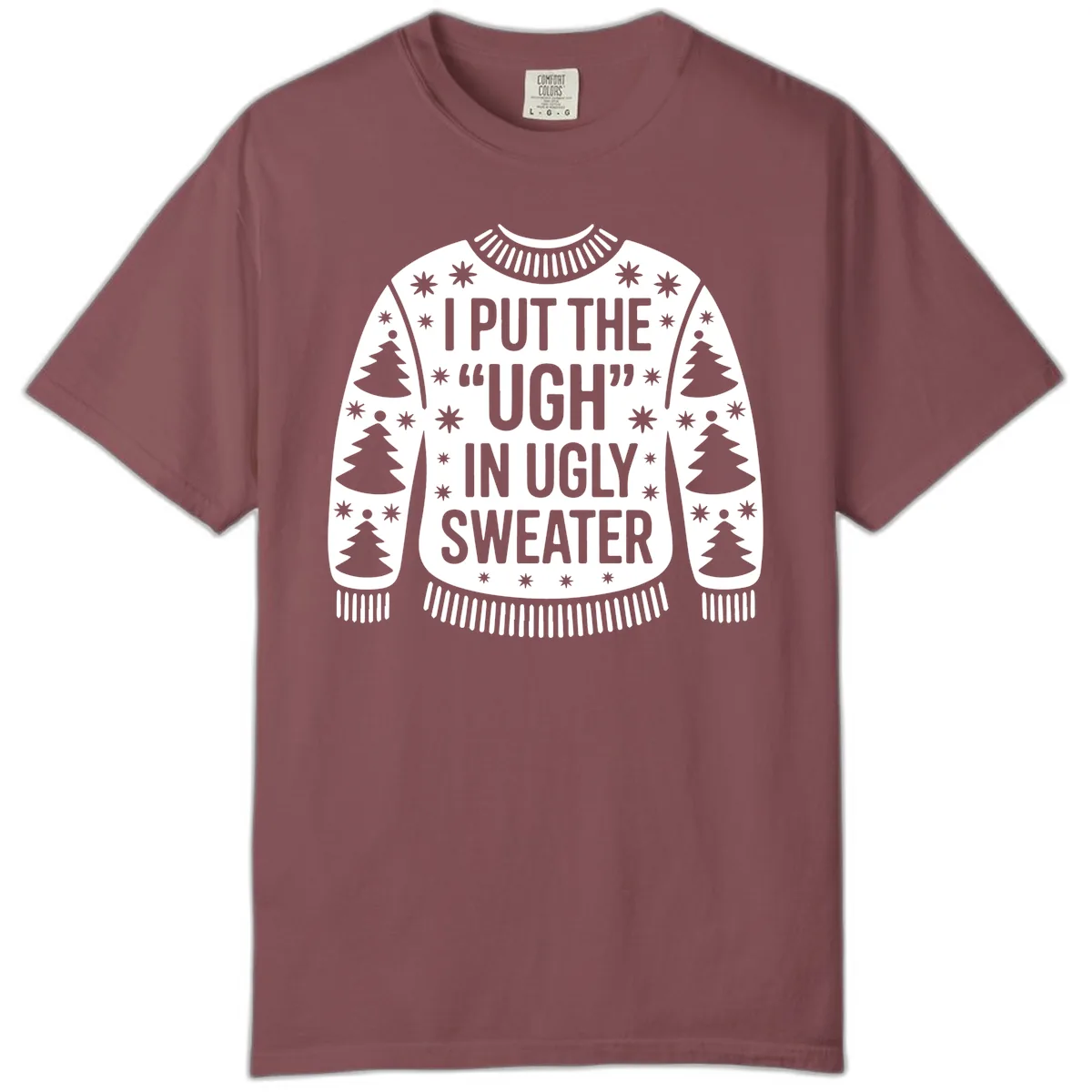Ugh In Ugly Sweater Comfort Color in Brick