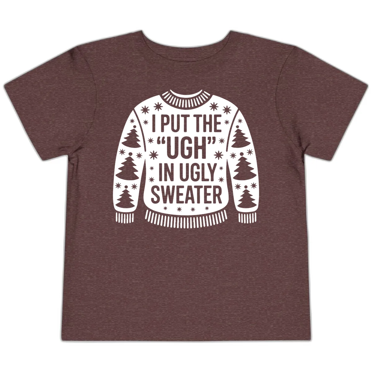 Ugh In Ugly Sweater Toddler T-Shirt in Heather Maroon