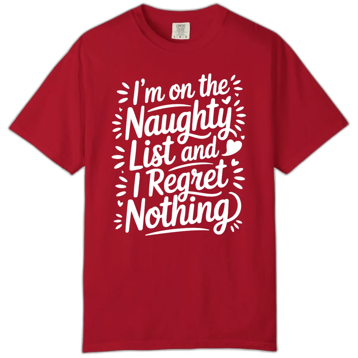Naughty List I Regret Nothing Comfort Color in Red