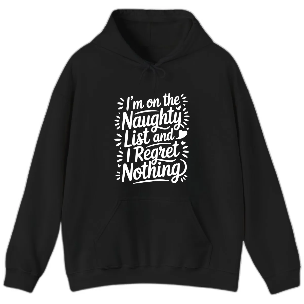 Naughty List I Regret Nothing Hoodie in Black