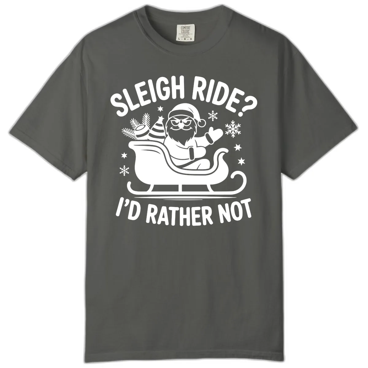 Sleigh Ride I'd Rather Not Comfort Color in Pepper