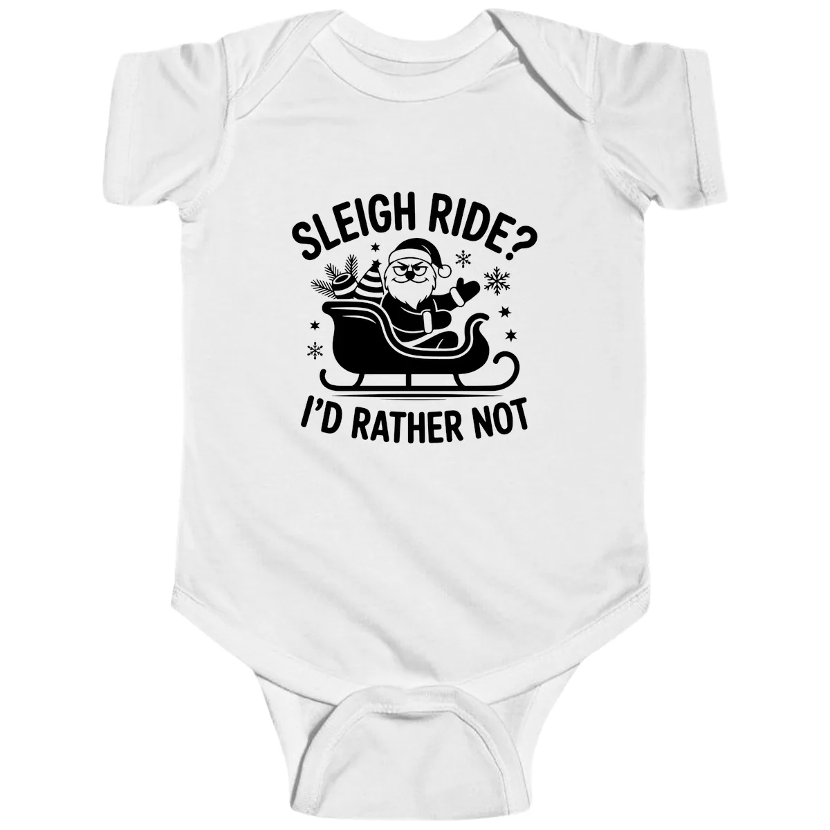 Sleigh Ride I'd Rather Not Baby Onesie in White