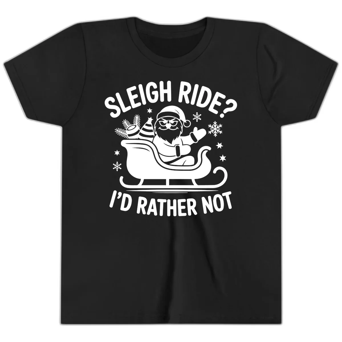 Sleigh Ride I'd Rather Not Youth T-Shirt in Black