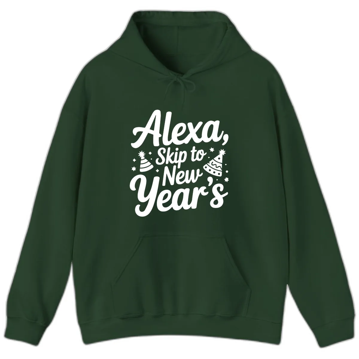 Alexa Skip To New Year's Hoodie in Forest Green