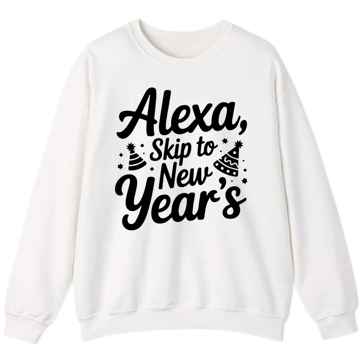 Alexa Skip To New Year's Sweatshirt in White