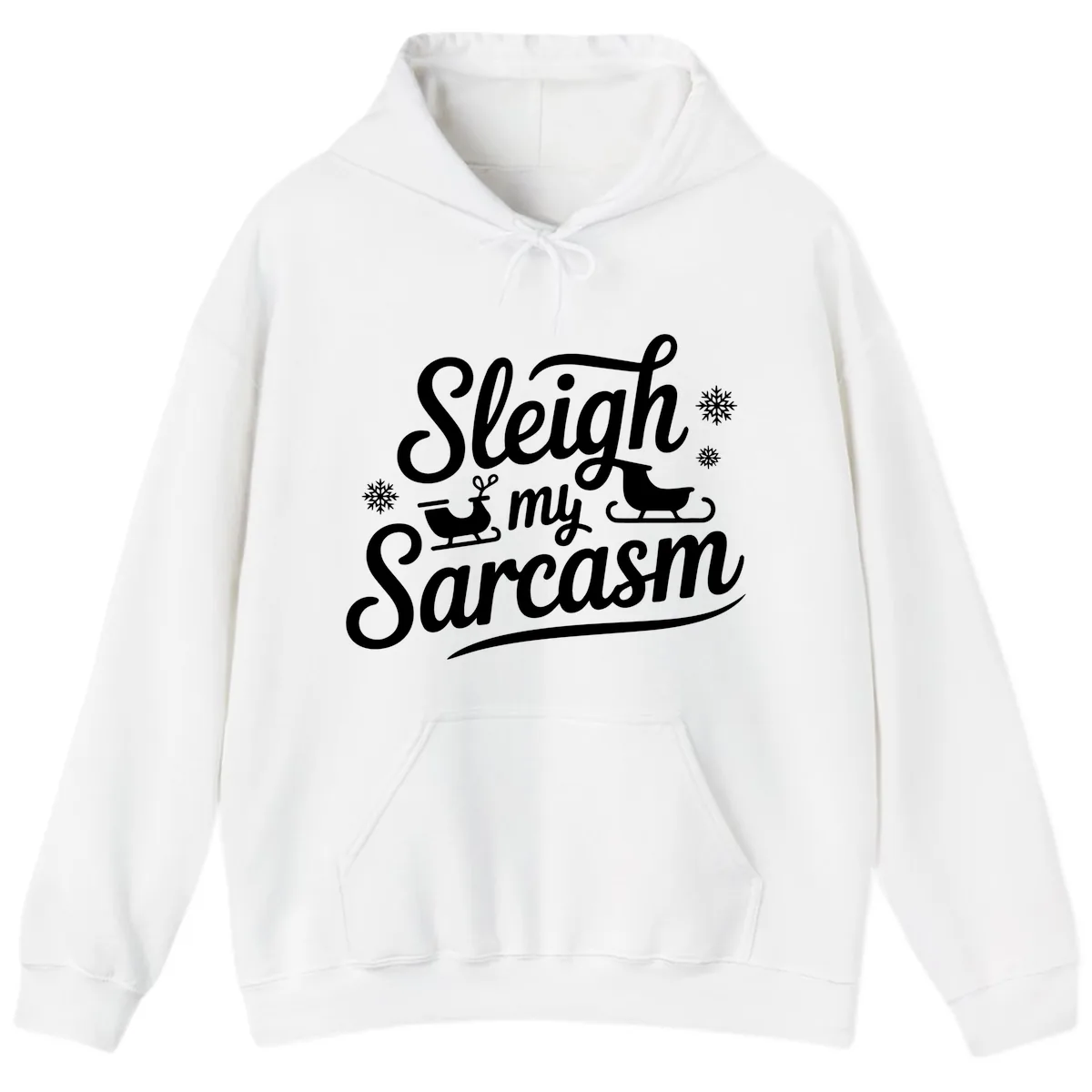 Sleigh My Sarcasm Christmas Graphic Hoodie in White