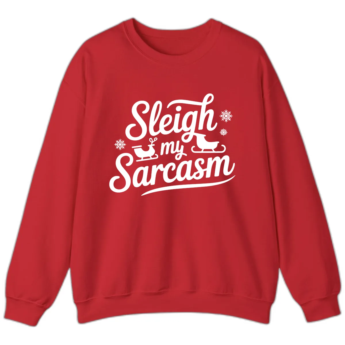 Sleigh My Sarcasm Christmas Graphic Sweatshirt in Red