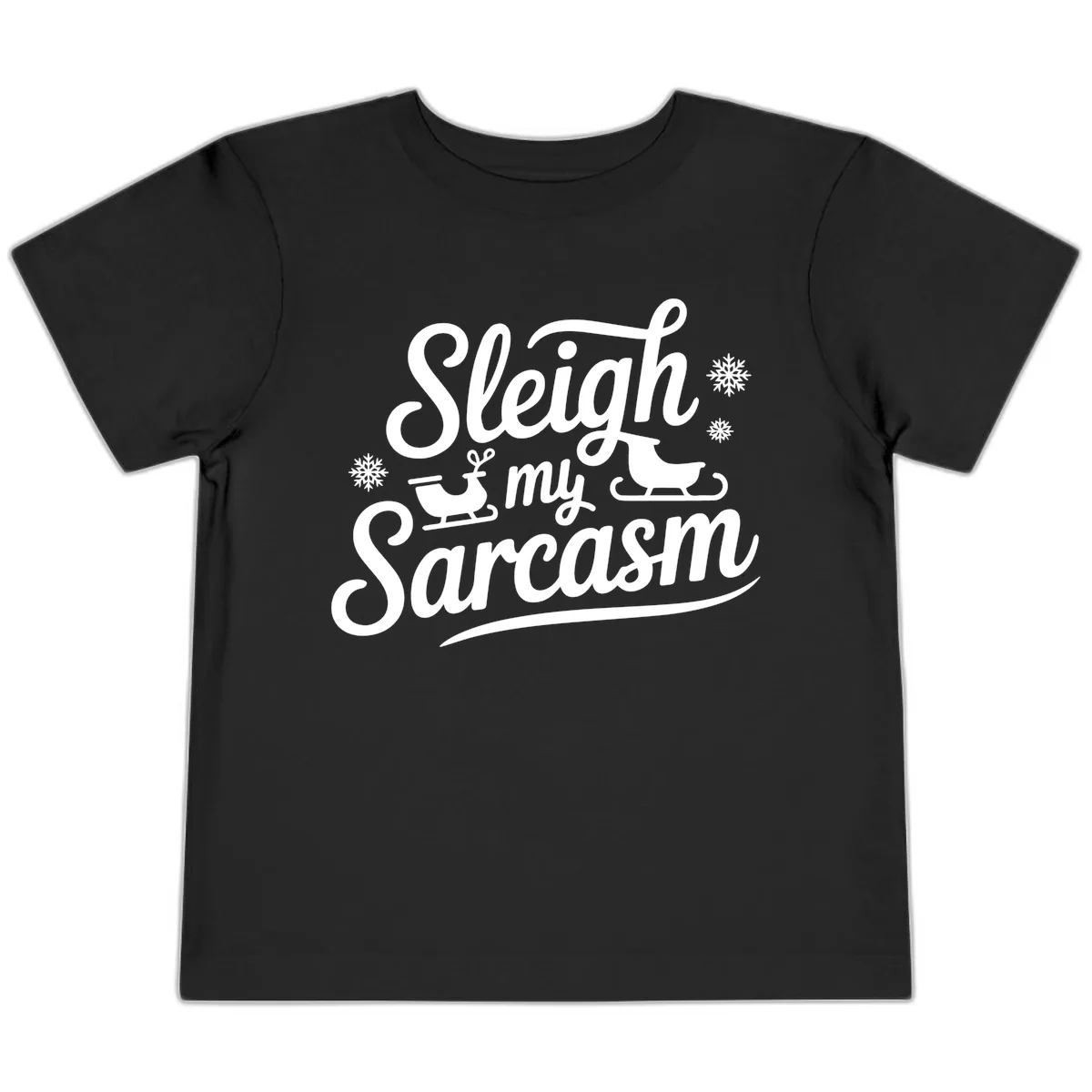 Sleigh My Sarcasm Christmas Graphic Toddler T-Shirt in Black