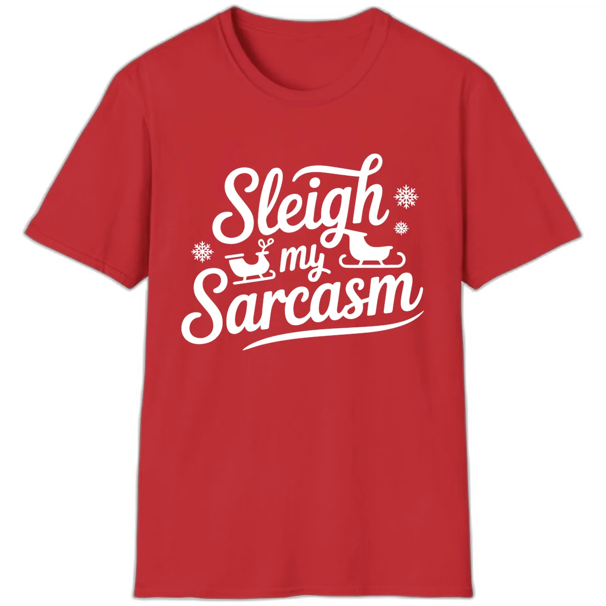 Sleigh My Sarcasm Christmas Graphic T-Shirt in Red