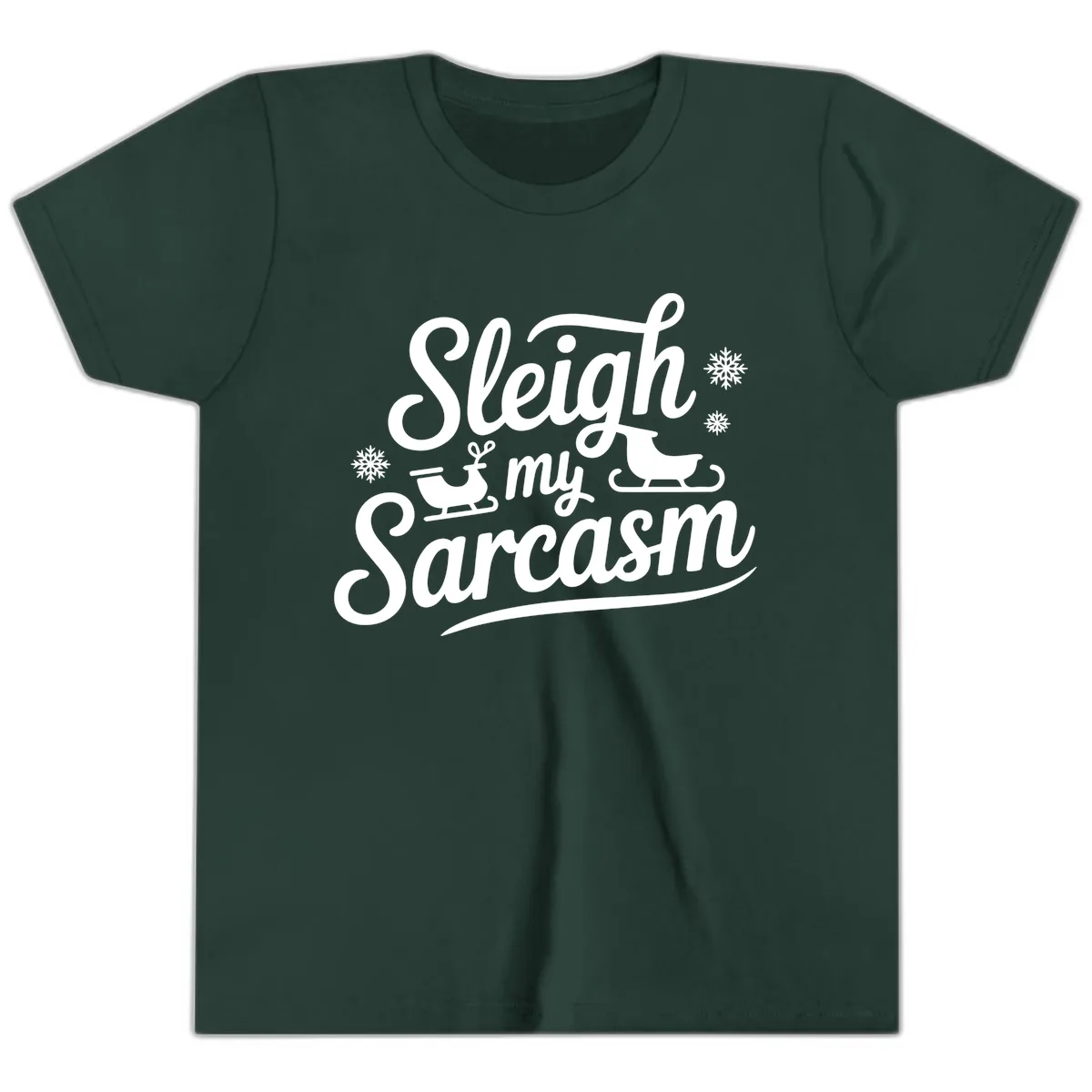 Sleigh My Sarcasm Christmas Graphic Youth T-Shirt in Forest