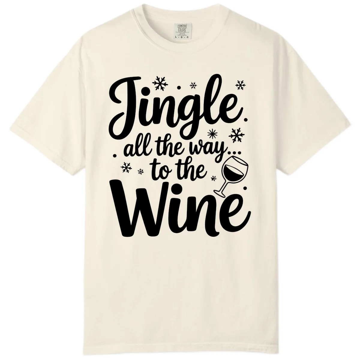 Jingle All The Way To The Wine Comfort Color in Ivory