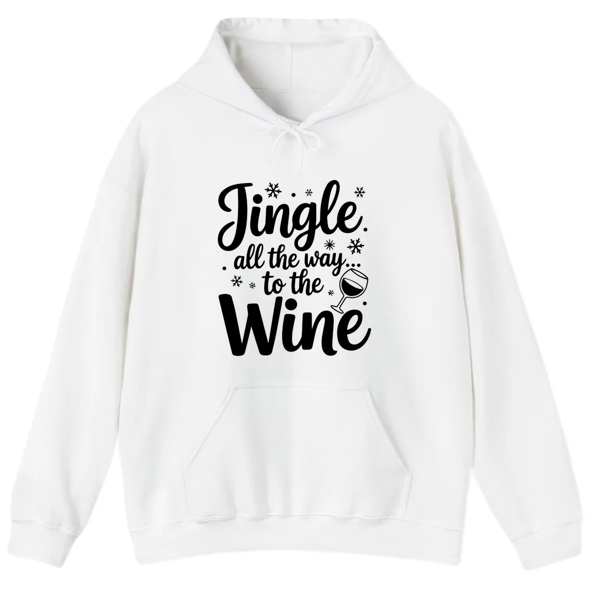 Jingle All The Way To The Wine Hoodie in White