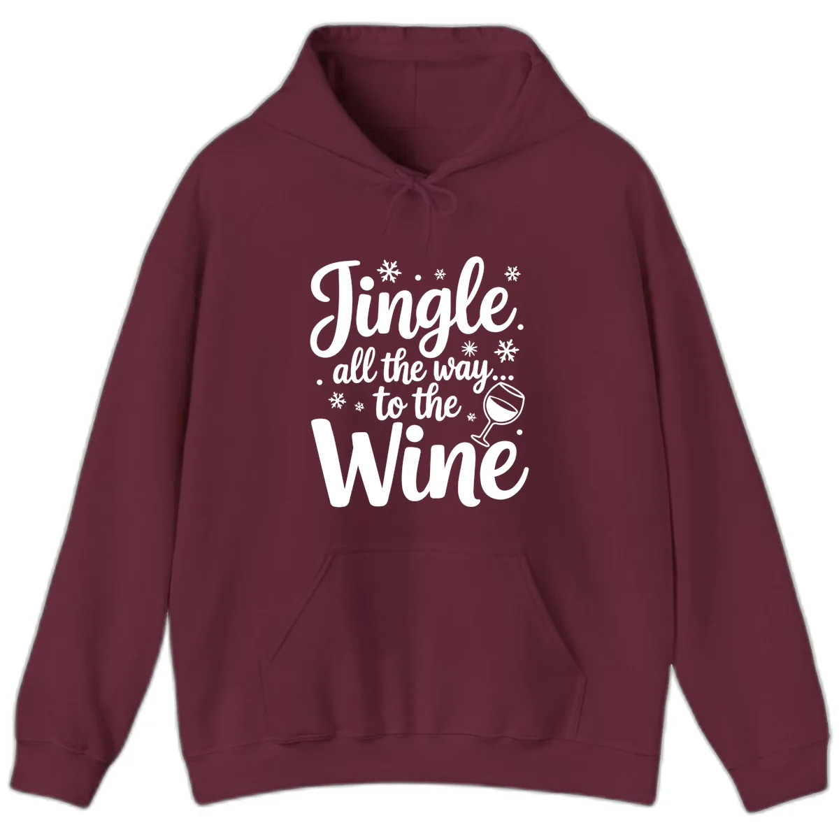 Jingle All The Way To The Wine Hoodie in Maroon