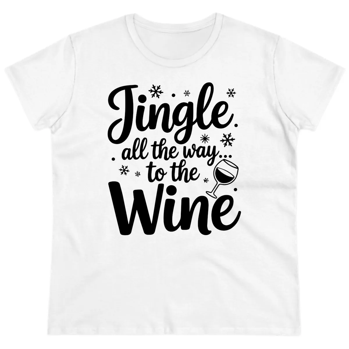 Jingle All The Way To The Wine Ladies Tee in White