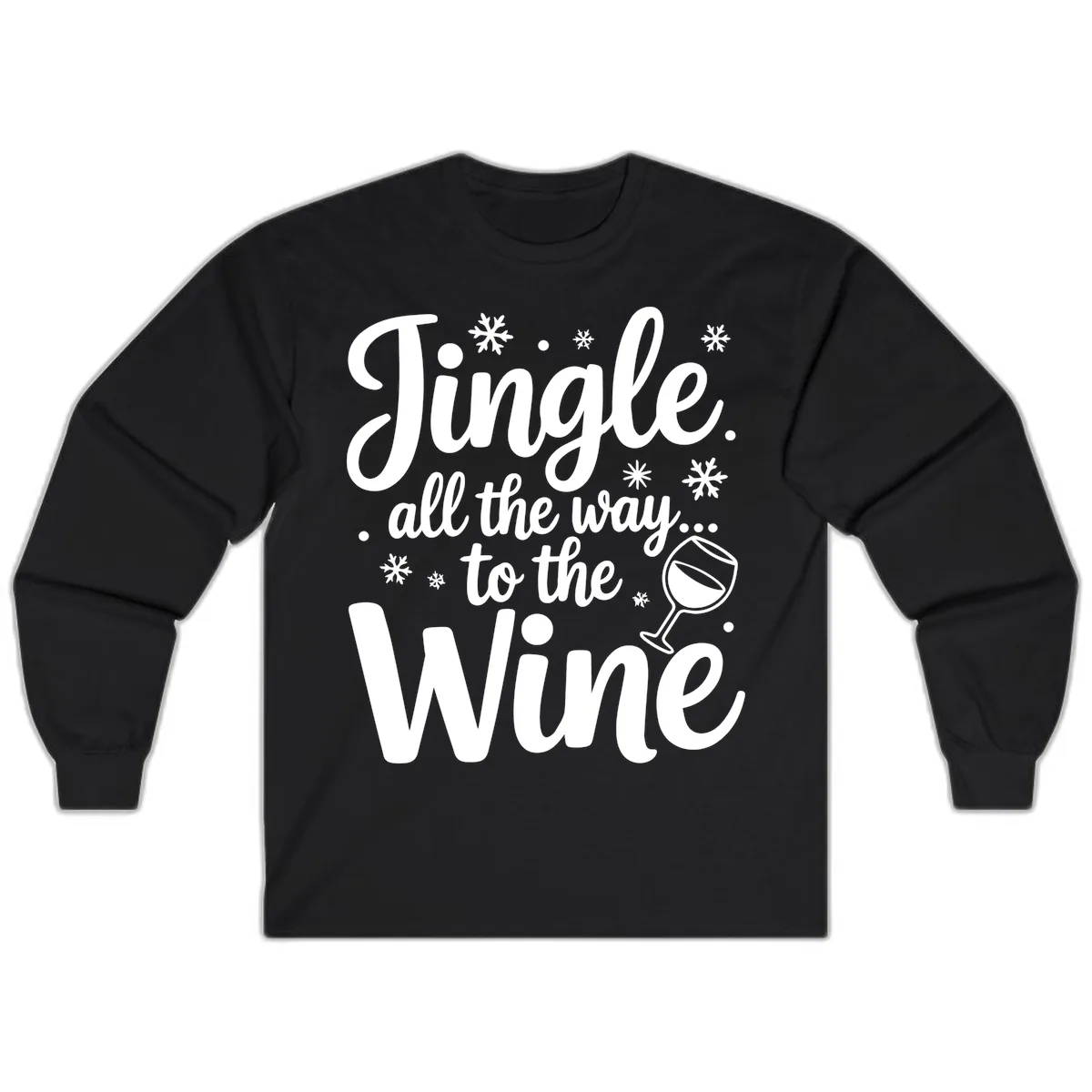 Jingle All The Way To The Wine Long Sleeve in Black