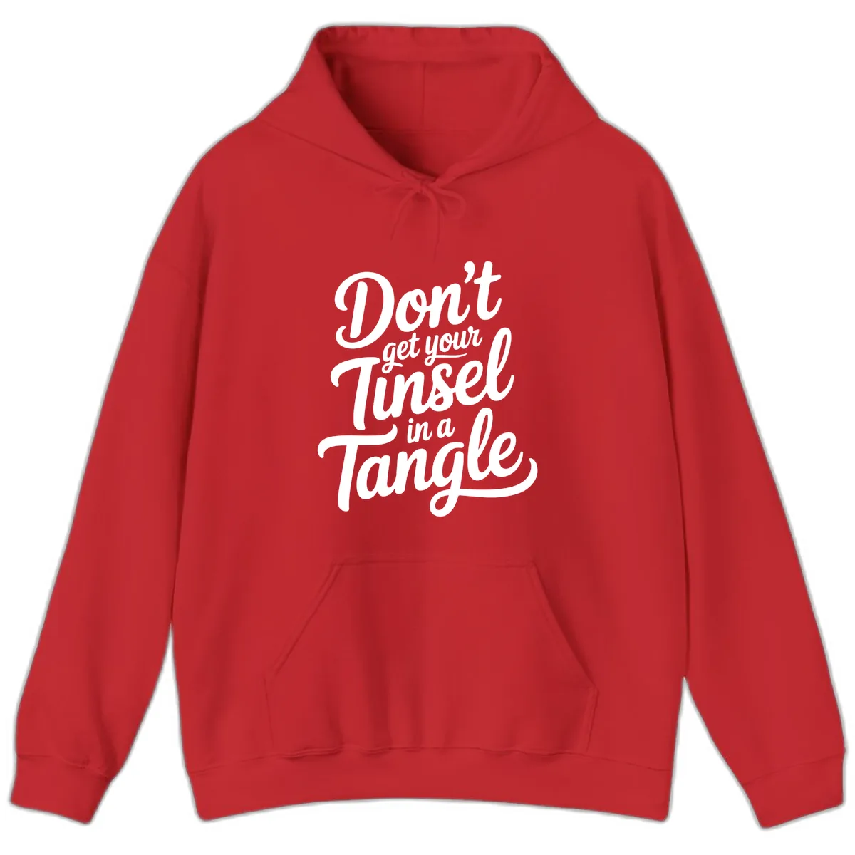 Don't Get Your Tinsel in a Tangle Hoodie in Red