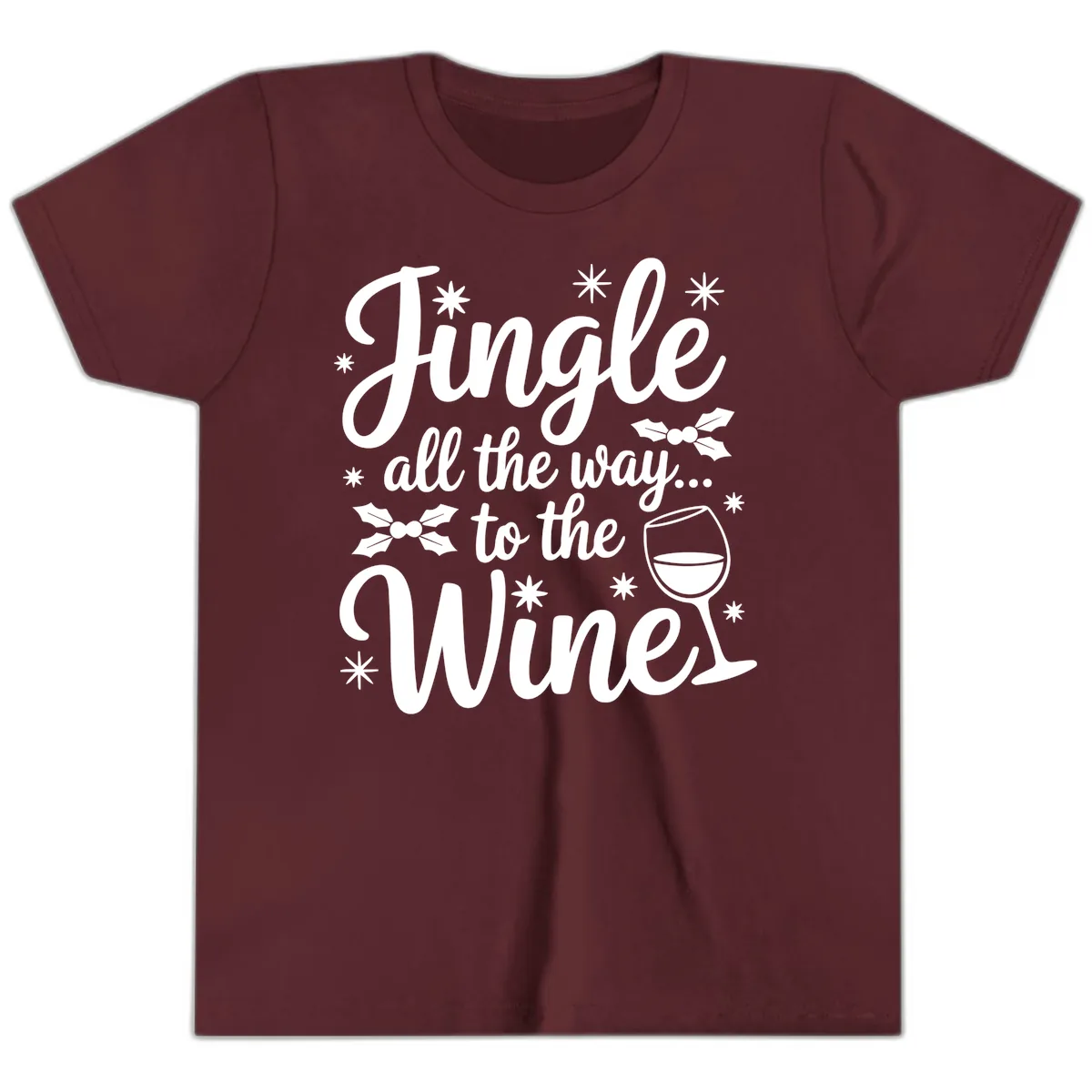Jingle All The Way To The Wines Youth T-Shirt in Maroon