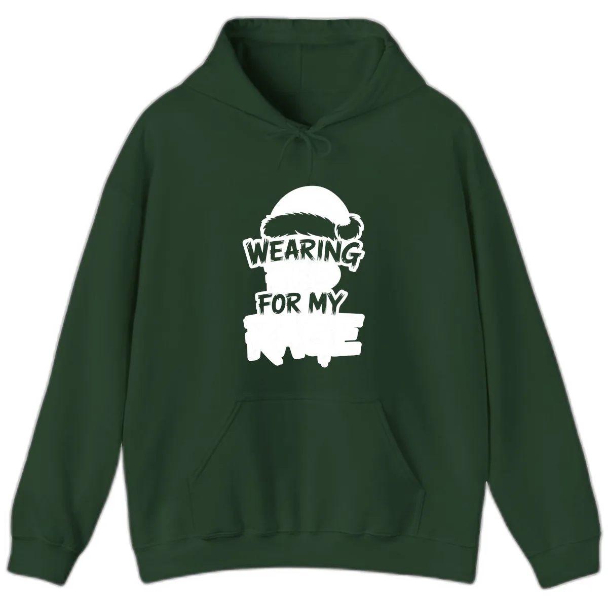 Wearing Red For My Rage Hoodie in Forest Green
