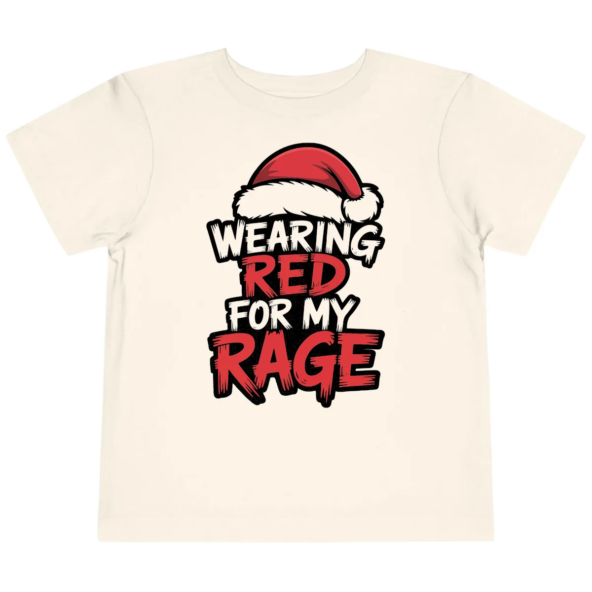 Wearing Red For My Rage Toddler T-Shirt in Natural