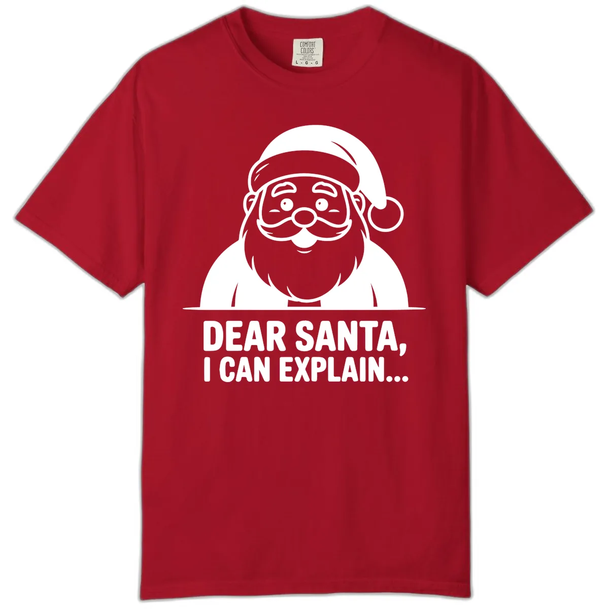 Dear Santa I Can Explain Comfort Color in Red