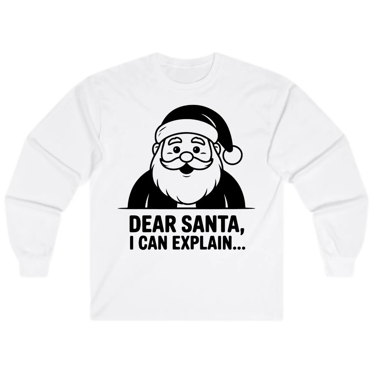 Dear Santa I Can Explain Long Sleeve in White