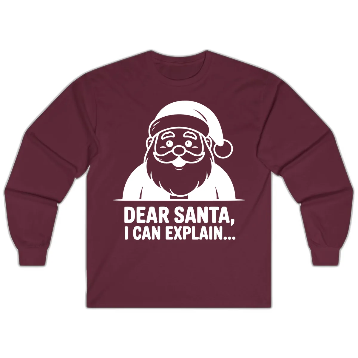 Dear Santa I Can Explain Long Sleeve in Maroon