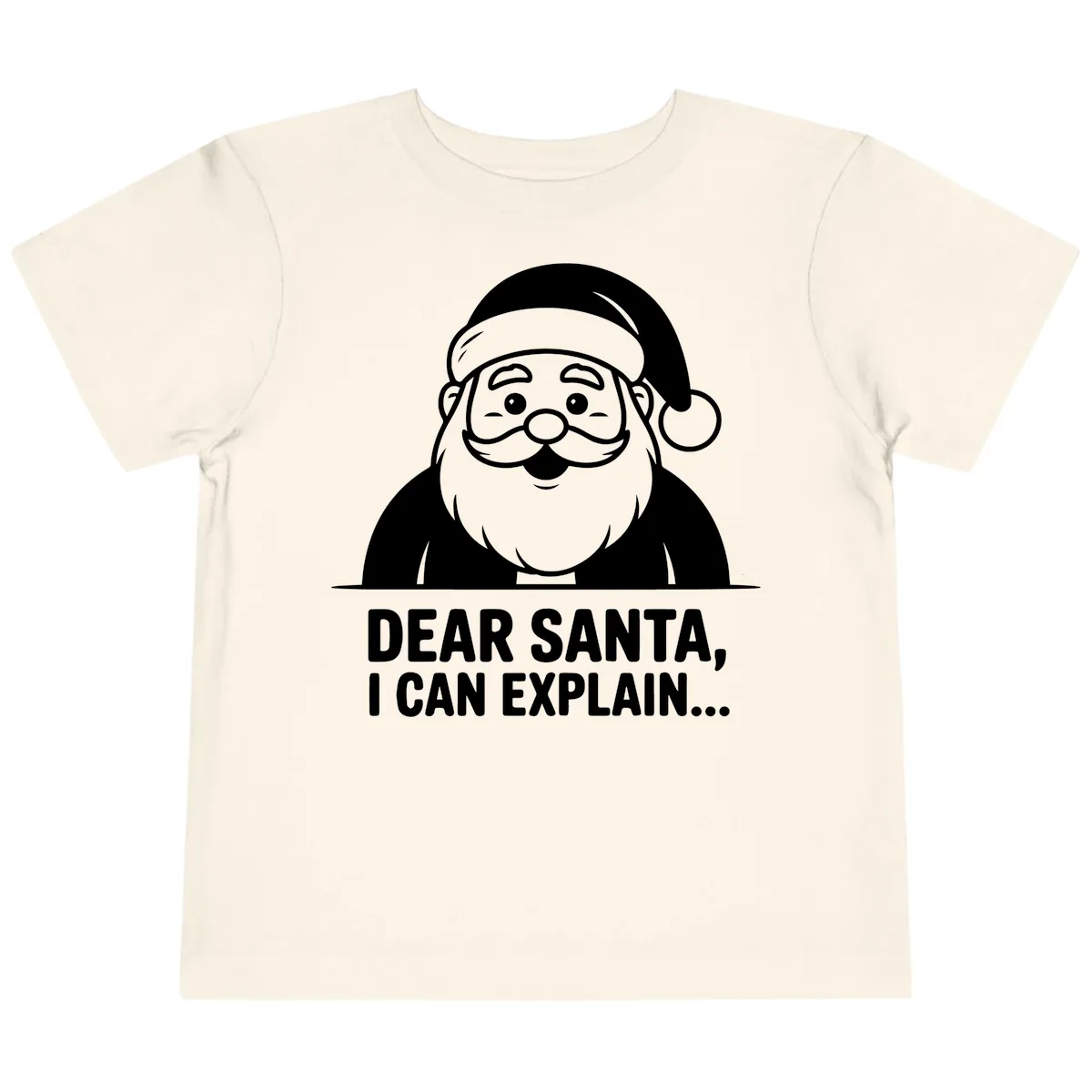 Dear Santa I Can Explain Toddler T-Shirt in Natural