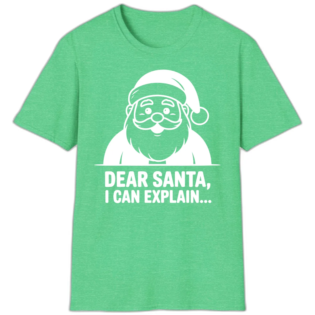 Dear Santa I Can Explain T-Shirt in Heather Irish Green