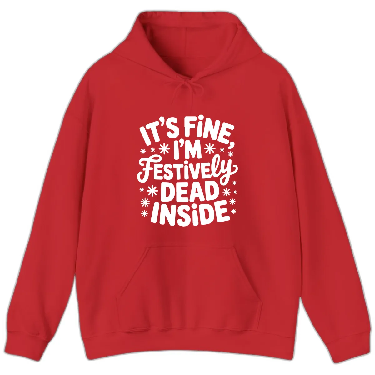 It's Fine I'm Festively Dead Inside Hoodie in Red