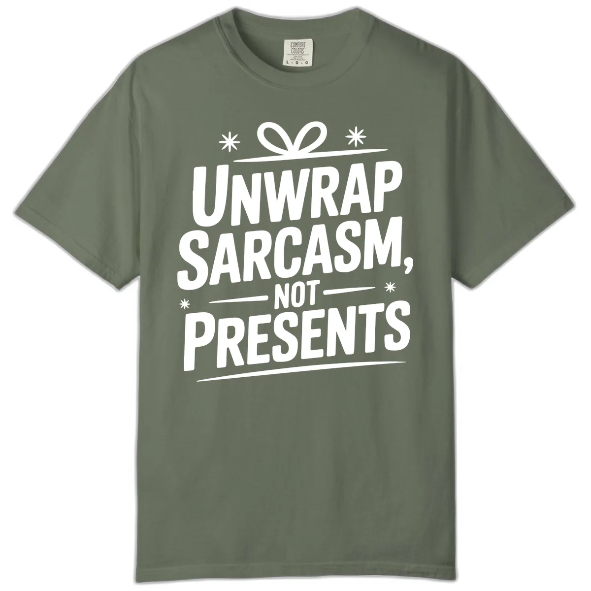 Unwrap Sarcasm Not Presents Comfort Color in Moss