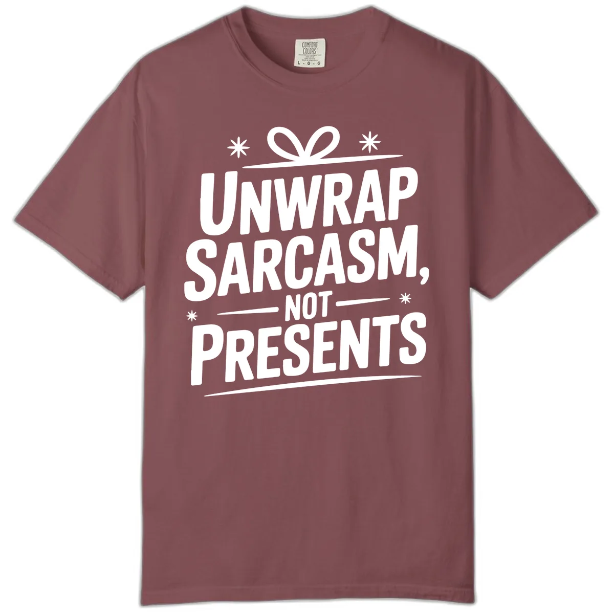 Unwrap Sarcasm Not Presents Comfort Color in Brick