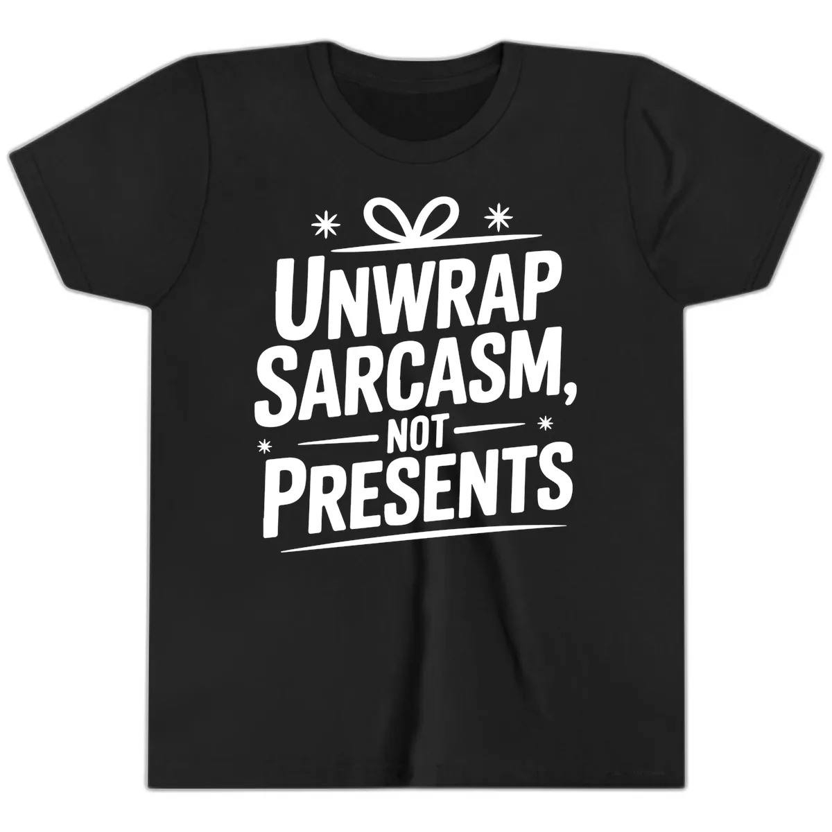 Unwrap Sarcasm Not Presents Youth T-Shirt in Black