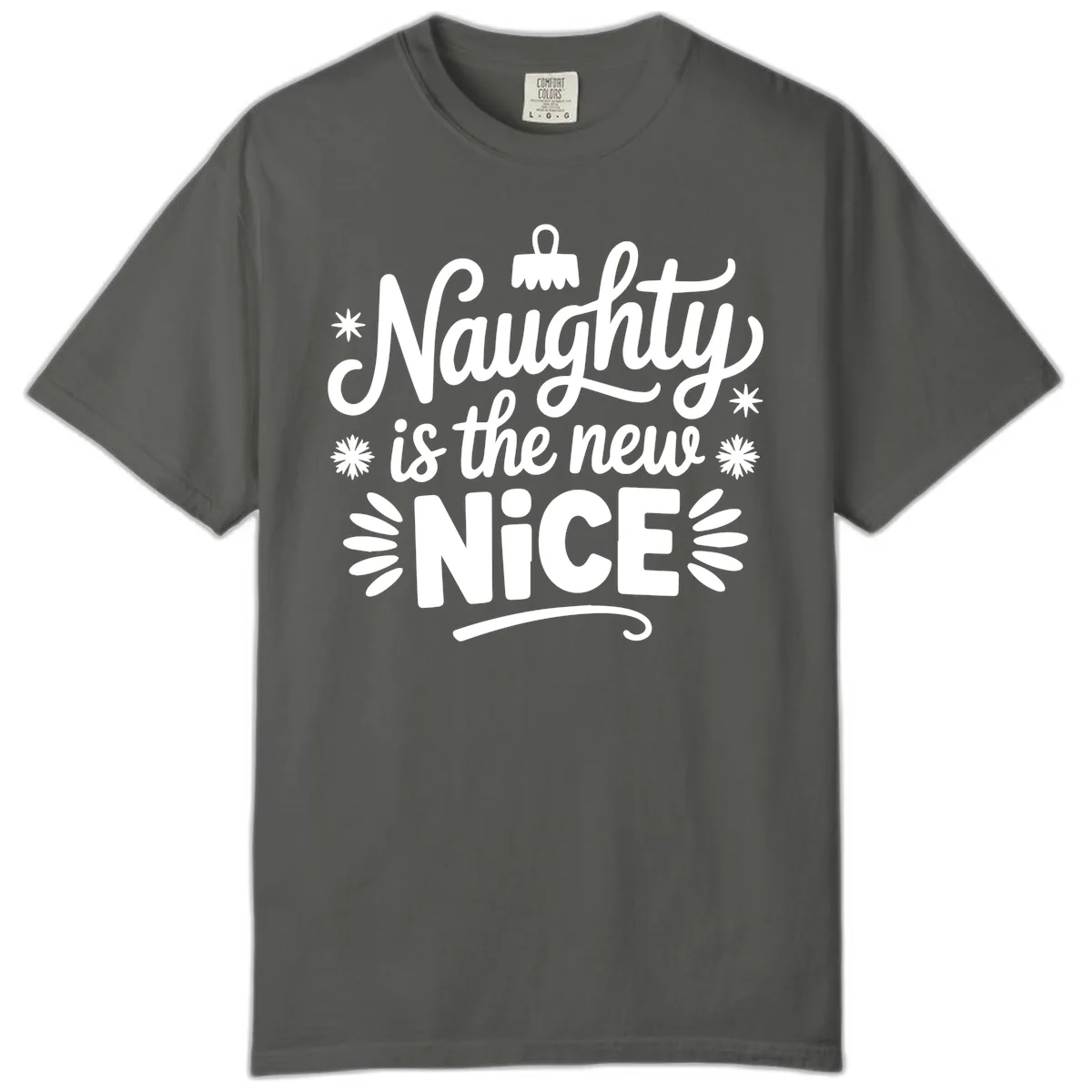 Naughty Is The New Nice Christmas Design Comfort Color in Pepper
