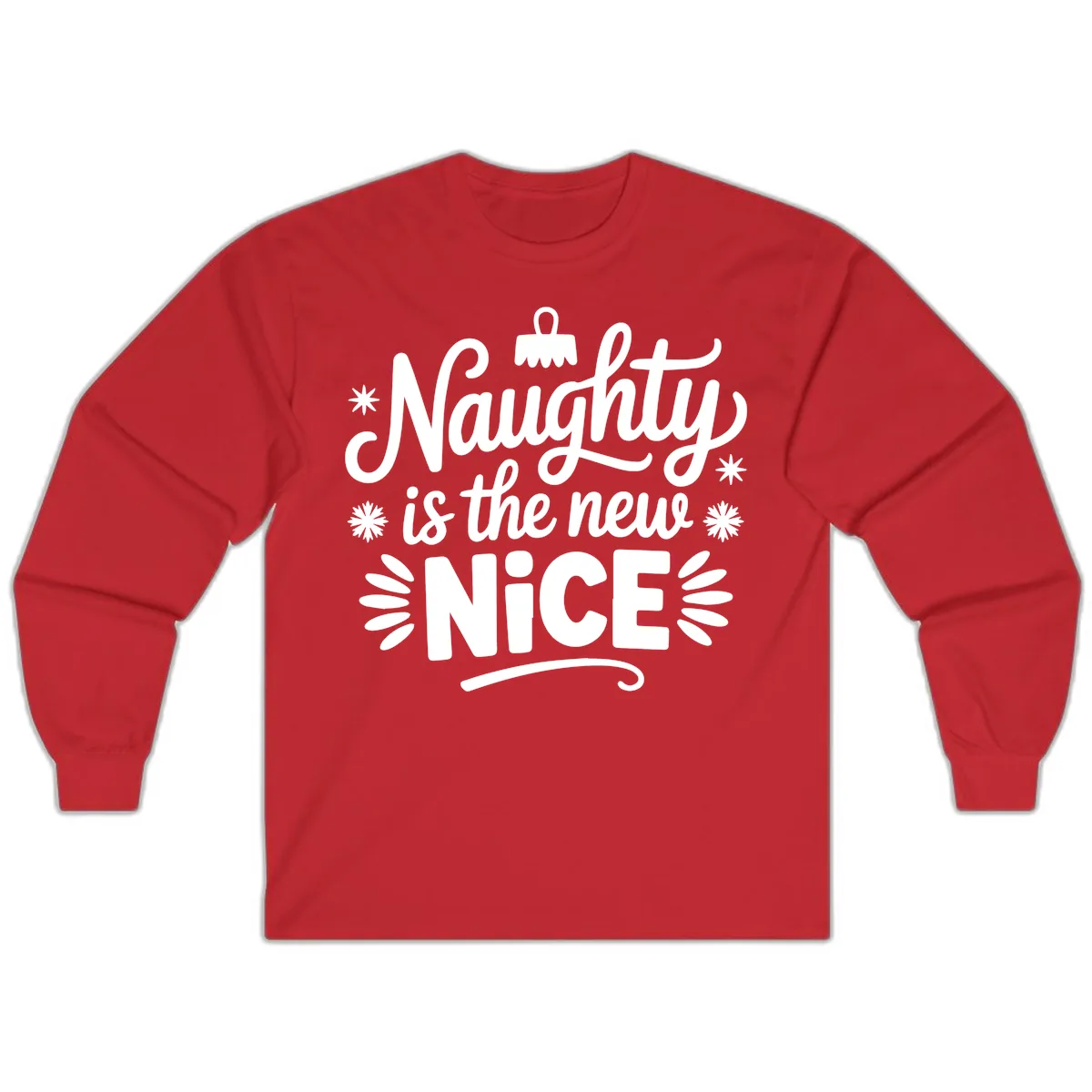Naughty Is The New Nice Christmas Design Long Sleeve in Red