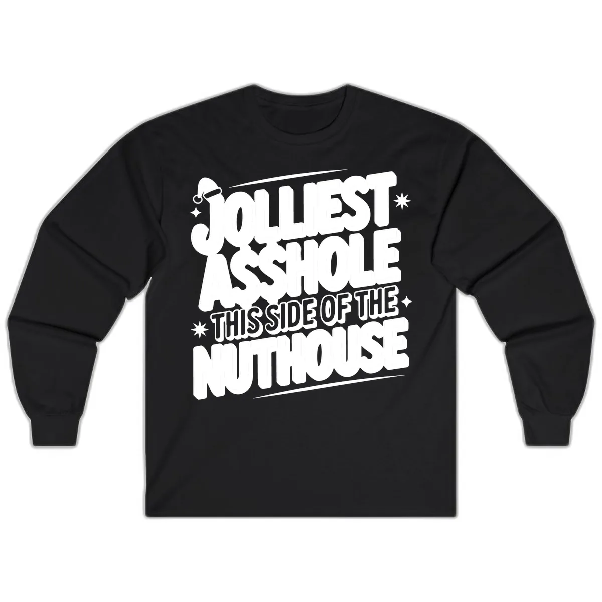 Nuthouse Christmas Asshole Long Sleeve in Black