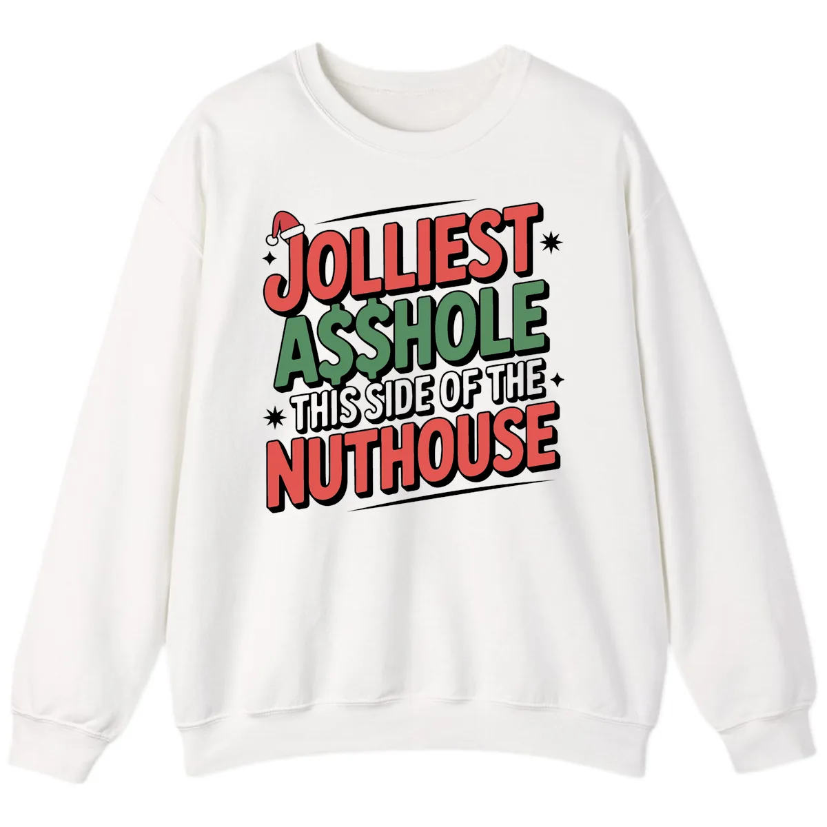 Nuthouse Christmas Asshole Sweatshirt in White