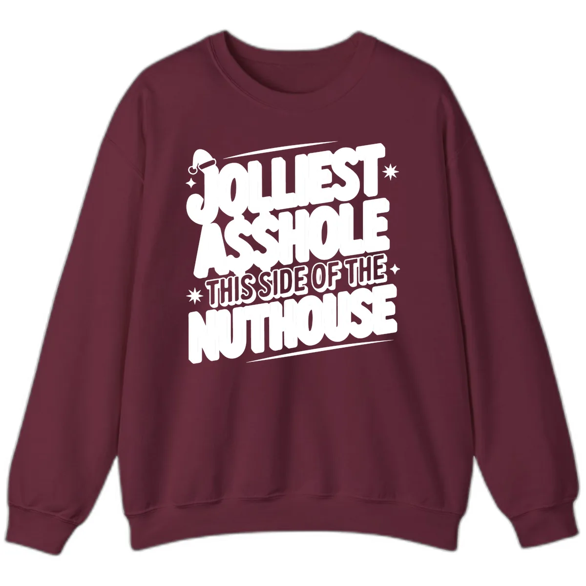 Nuthouse Christmas Asshole Sweatshirt in Maroon