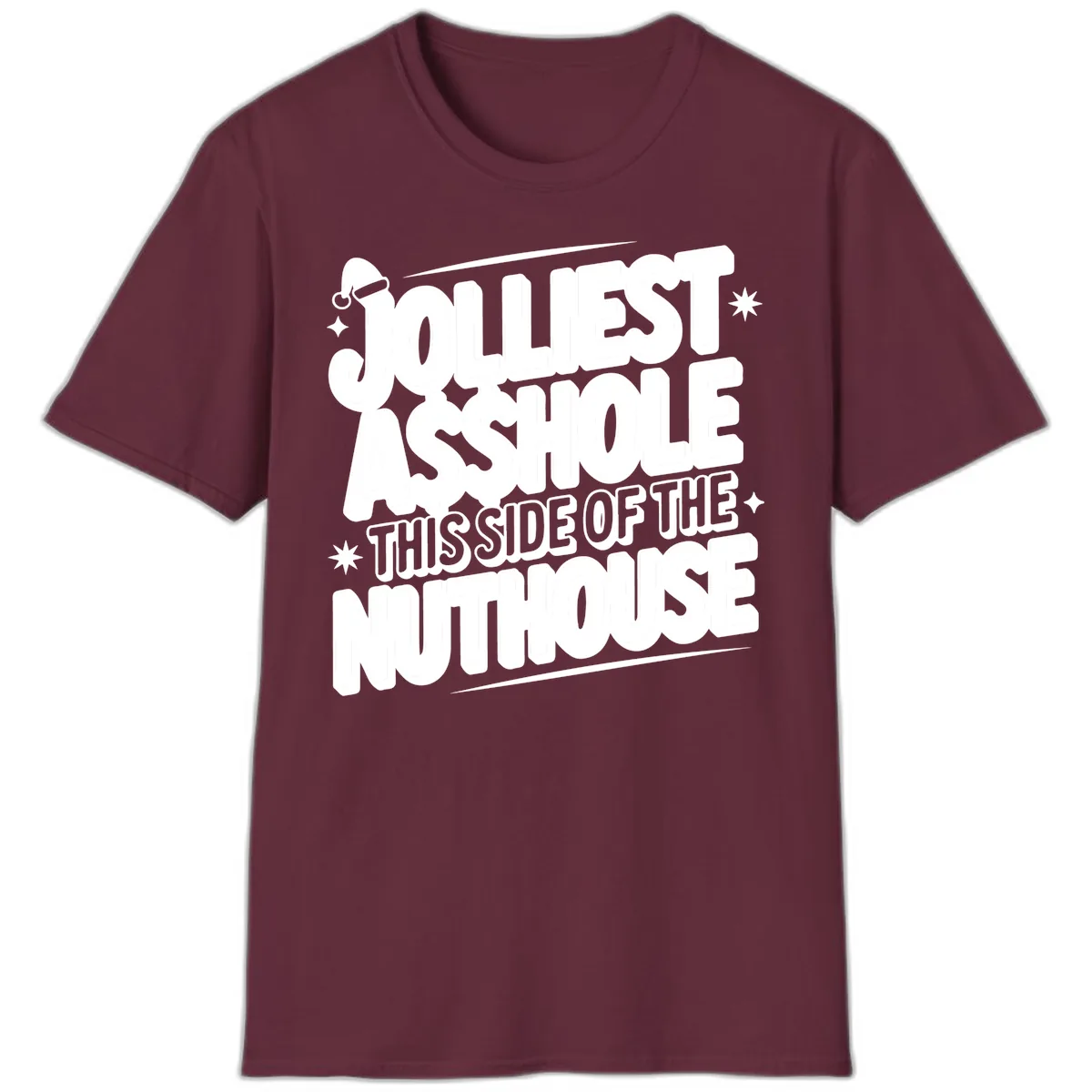 Nuthouse Christmas Asshole T-Shirt in Maroon