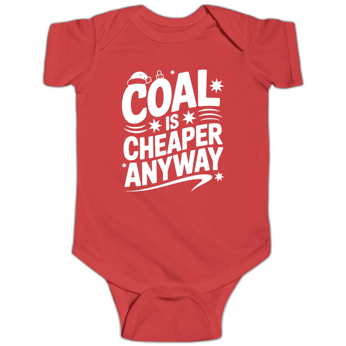 Coal Is Cheaper Anyway Christmas Design Baby Onesie in Red