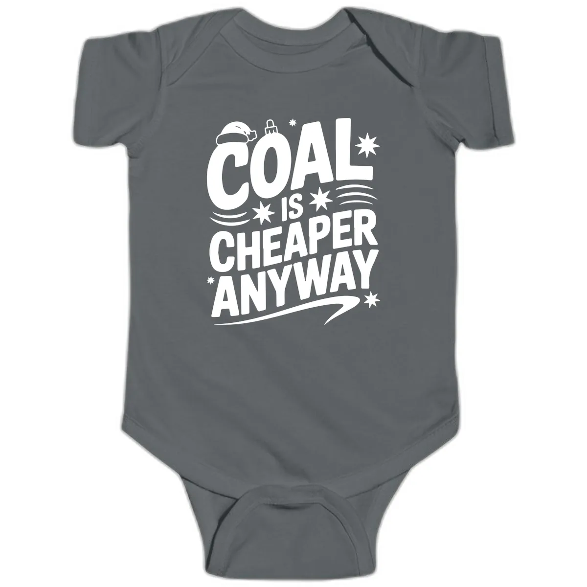 Coal Is Cheaper Anyway Christmas Design Baby Onesie in Charcoal